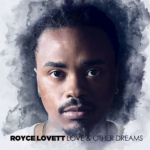 royce lovett love and other dreams